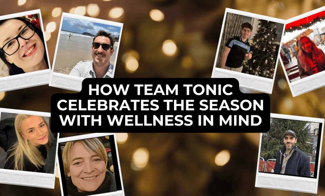 How Team Tonic Celebrates the Season with Wellness in Mind