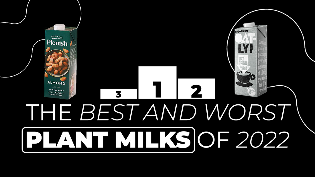What is the Best Plant Milk of 2022?