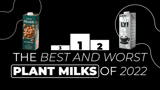 What is the Best Plant Milk of 2022?